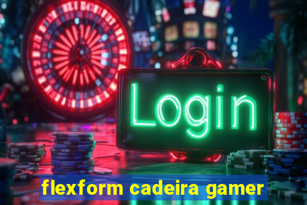 flexform cadeira gamer